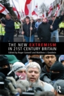 Image for The new extremism in 21st century Britain