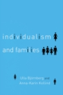 Image for Indivdualism and families