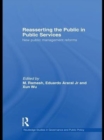 Image for Reasserting the public in public services: new public management reforms