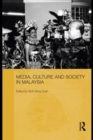 Image for Media, culture and society in Malaysia