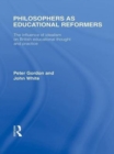 Image for Philosophers as educational reformers: the influence of idealism on British educational thought
