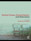 Image for Global crises, social justice, and education