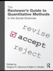 Image for The reviewer&#39;s guide to quantitative methods in the social sciences