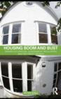 Image for Housing boom and bust: owner occupation, government regulation and the credit crunch