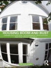 Image for Housing boom and bust: owner occupation, government regulation and the credit crunch