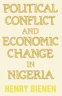 Image for Political Conflict and Economic Change in Nigeria