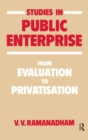 Image for Studies in Public Enterprise: From Evaluation to Privatisation