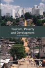Image for Tourism, poverty and development in the developing world
