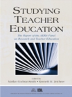 Image for Studying Teacher Education: The Report of the AERA Panel on Research and Teacher Education