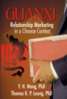 Image for Guanxi: Relationship Marketing in a Chinese Context