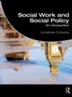 Image for Social work and social policy: an introduction