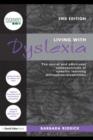 Image for Living with dyslexia: the social and emotional consequences of specific learning difficulties/disabilities