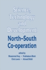 Image for Science, Technology and Development: North-South Co-operation