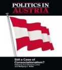 Image for Politics in Austria: still a case of consociationalism?