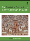 Image for The Routledge companion to early Christian thought