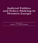 Image for Judicial politics and policy-making in Western Europe