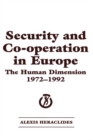 Image for Security and co-operation in Europe: the human dimension, 1972-1992