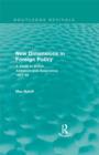 Image for New Dimensions in Foreign Policy (Routledge Revivals)