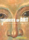 Image for Theories of art.: (From Winckelmann to Baudelaire)