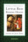 Image for The trials and tribulations of Little Red Riding Hood