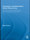 Image for Liberalism, neoliberalism, social democracy: thin communitarian perspectives on political philosophy and education : 66