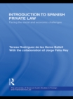 Image for Introduction to Spanish private law: facing the social and economic challenges