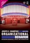 Image for Organizational behavior: integrating individuals, groups, and organizations
