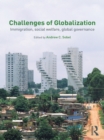 Image for Challenges of globalization: immigration, social welfare, global governance