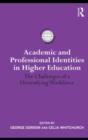 Image for Academic and professional identities in higher education: the challenges of a diversifying workforce