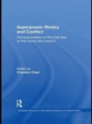Image for Superpower rivalry and conflict: the long shadow of the Cold War on the 21st century