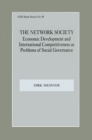Image for The network society: economic development and international competitiveness as problems of social governance.