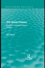 Image for The Great Powers (Routledge Revivals): Essays in Twentieth Century Politics