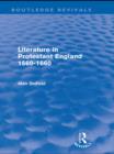 Image for Literature in Protestant England, 1560-1660