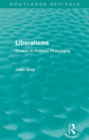 Image for Liberalisms: essays in political philosophy