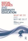 Image for Social studies and diversity teacher education: what we do and why