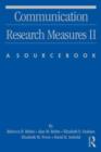 Image for Communication Research Measures II: A Sourcebook