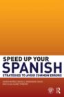Image for Speed up your Spanish: strategies to avoid common errors