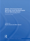 Image for Water, environmental security and sustainable development: conflict and cooperation in Central Asia