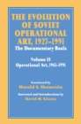 Image for The Evolution of Soviet Operational Art, 1927-1991: The Documentary Basis: Volume 2 (1965-1991)