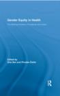 Image for Gender equity in health: the shifting frontiers of evidence and action
