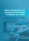 Image for Redox metabolism and longevity relationships in animals and plants : 62
