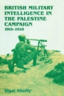 Image for British intelligence in the Palestinian campaign, 1914-1918