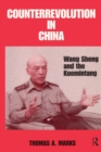 Image for Counterrevolution in China: Wang Sheng and the Kuomintang