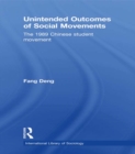 Image for Unintended outcomes of social movements: the 1989 Chinese student movement