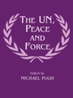 Image for The U.N., peace and force
