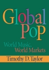 Image for Global Pop: World Music, World Markets