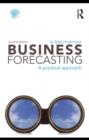 Image for Business forecasting: a practical approach