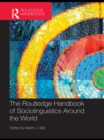 Image for The Routledge handbook of sociolinguistics around the world