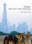 Image for Dubai: behind an urban spectacle