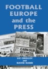 Image for Football, Europe and the press